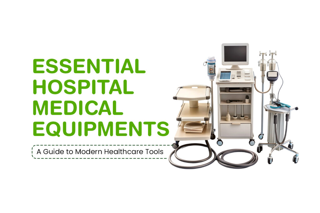 Hospital Medical Equipment